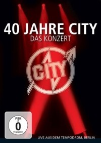 DVD 40 Jahre City - Das Konzert