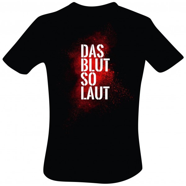 T-Shirt Das Blut so laut